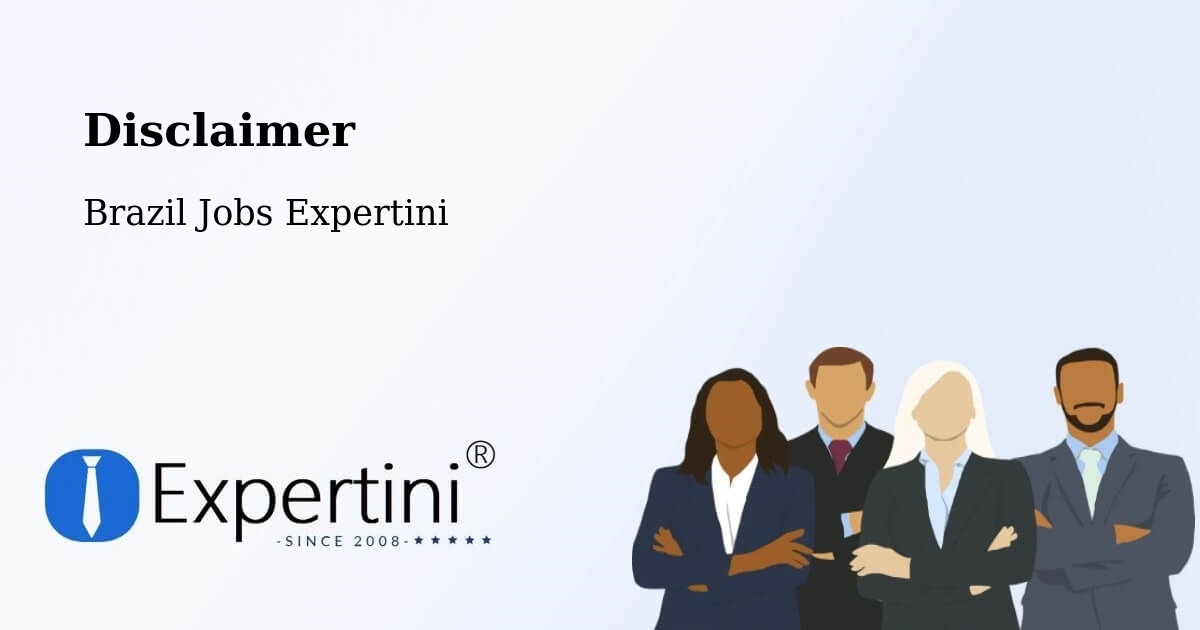 Disclaimer – Jaci - Brazil Jobs Expertini